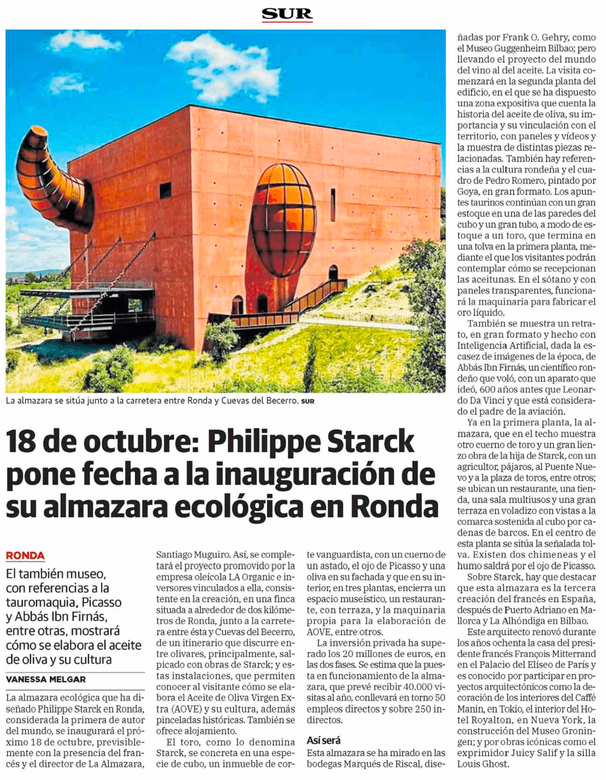 18 October: Philippe Starck sets a date for the inauguration of his organic oil mill in Ronda