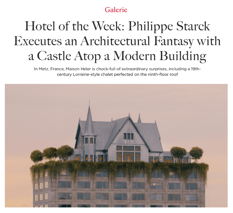 Hotel of the Week: Philippe Starck Executes an Architectural Fantasy with a Castle Atop a Modern Building