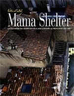 Notes d'hotel, Mama Shelter