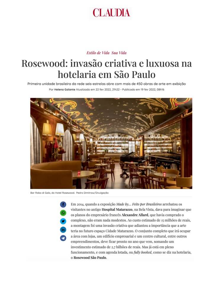 Rosewood: creative and luxurious hotel invasion in São Paulo  
