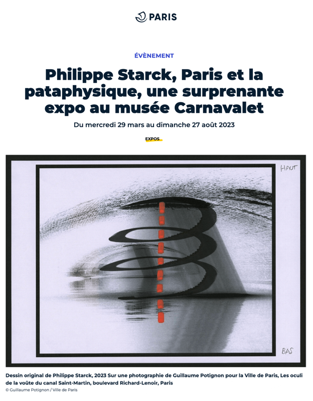 Philippe Starck, Paris and pataphysics, a surprising exhibition at the Carnavalet Museum