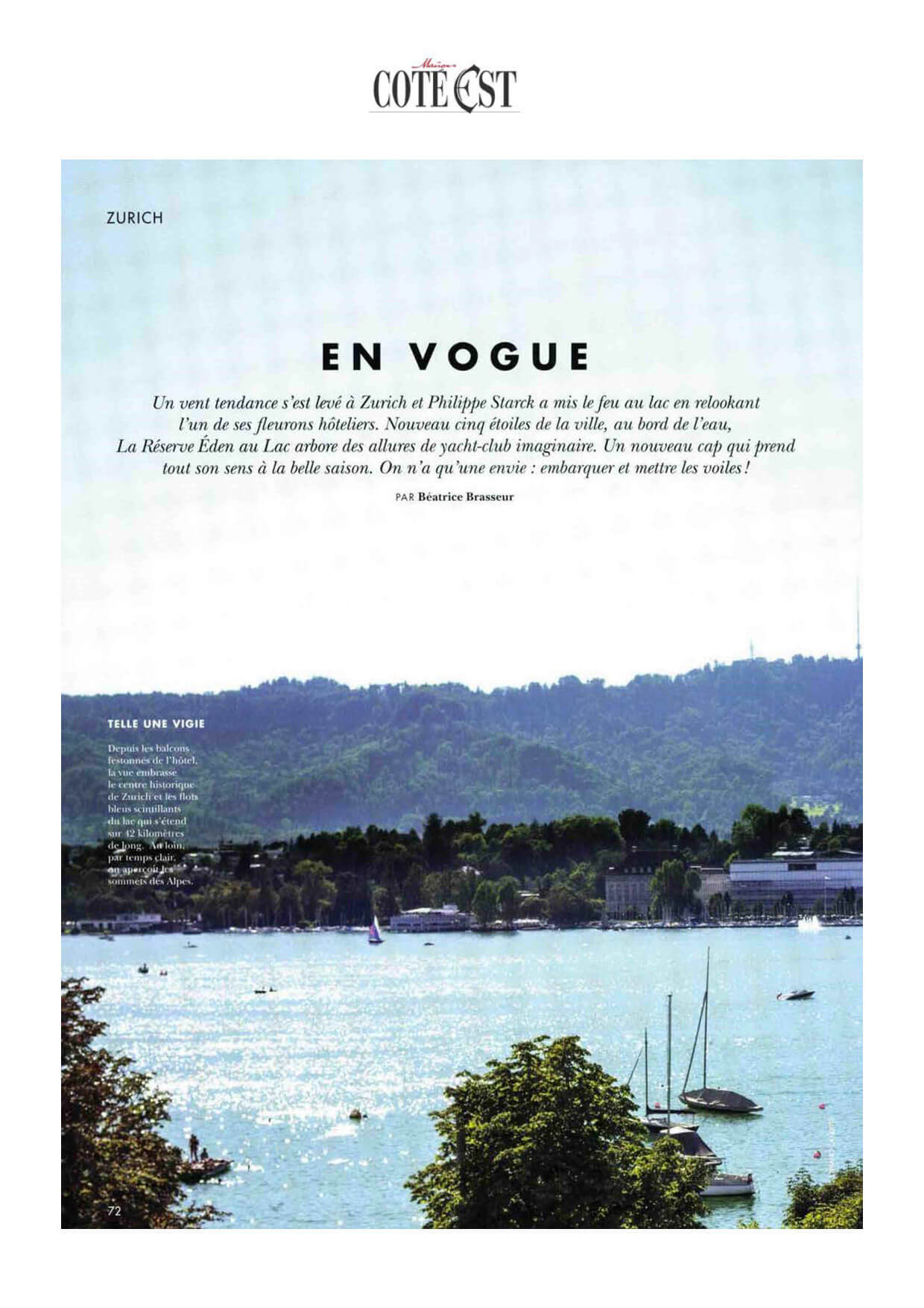 MAISON CÔTÉ EST - La Réserve Eden au Lac Zurich