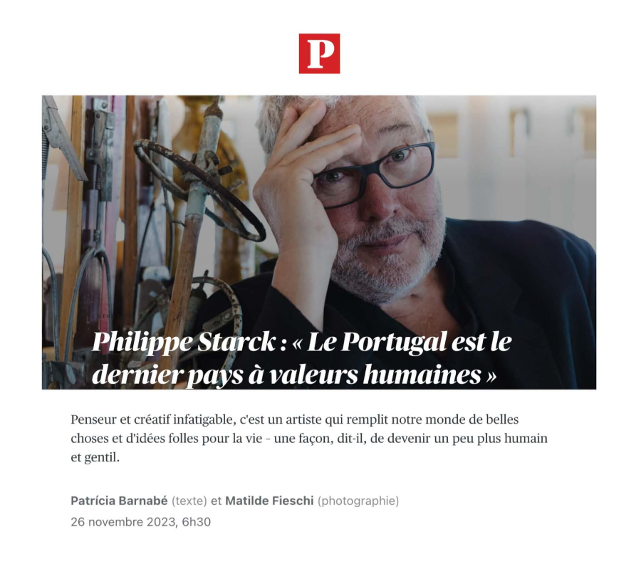 Philippe Starck: Portugal is the last country with human values