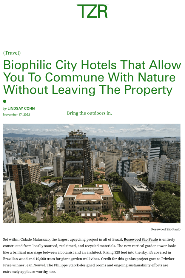 Biophilic City Hotels That Allow You To Commune With Nature Without Leaving The Property